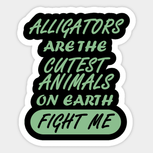 Alligators crocodile lizards funny animal saying Sticker